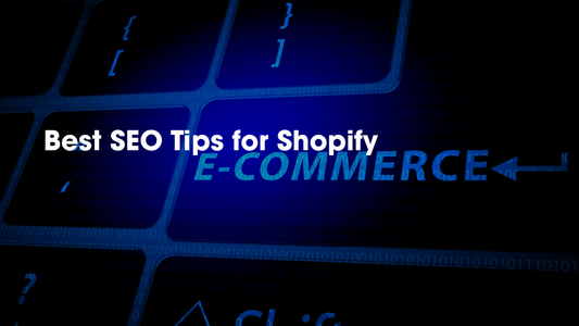 Best SEO Tips for Shopify: Boost Your Store Visibility